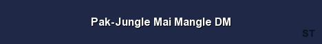 Pak Jungle Mai Mangle DM Server Banner