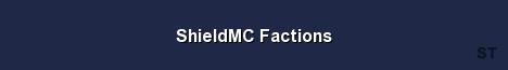 ShieldMC Factions Server Banner