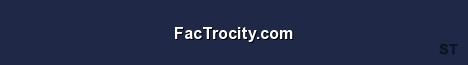 FacTrocity com Server Banner