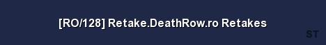 RO 128 Retake DeathRow ro Retakes Server Banner