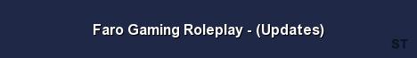 Faro Gaming Roleplay Updates Server Banner