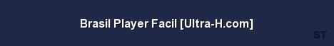 Brasil Player Facil Ultra H com Server Banner