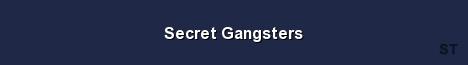 Secret Gangsters Server Banner