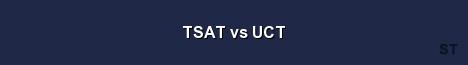 TSAT vs UCT Server Banner