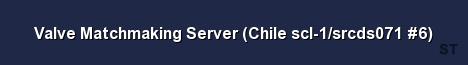 Valve Matchmaking Server Chile scl 1 srcds071 6 Server Banner
