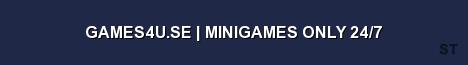 GAMES4U SE MINIGAMES ONLY 24 7 Server Banner