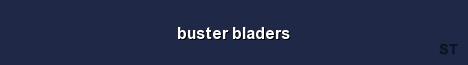 buster bladers Server Banner