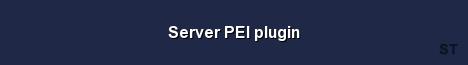 Server PEI plugin 