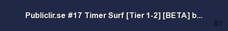 Publiclir se 17 Timer Surf Tier 1 2 BETA by SwedishHost Server Banner