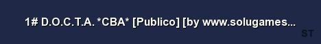 1 D O C T A CBA Publico by www solugames com Server Banner
