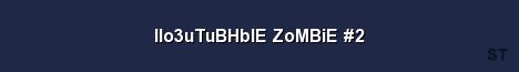 IIo3uTuBHbIE ZoMBiE 2 Server Banner