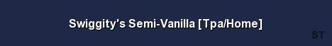 Swiggity s Semi Vanilla Tpa Home Server Banner