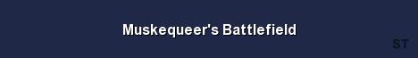 Muskequeer s Battlefield Server Banner