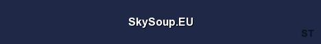 SkySoup EU Server Banner