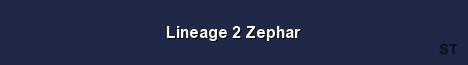 Lineage 2 Zephar Server Banner