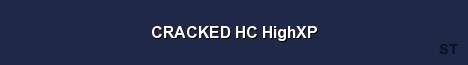 CRACKED HC HighXP Server Banner