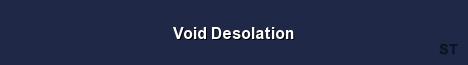 Void Desolation Server Banner
