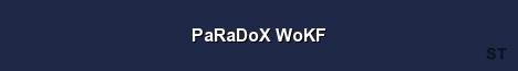 PaRaDoX WoKF Server Banner