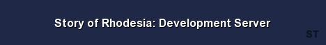 Story of Rhodesia Development Server Server Banner