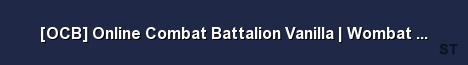 OCB Online Combat Battalion Vanilla Wombat Servers 