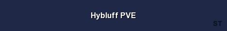 Hybluff PVE Server Banner