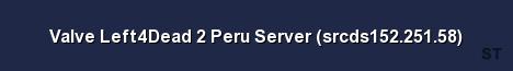 Valve Left4Dead 2 Peru Server srcds152 251 58 