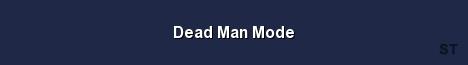 Dead Man Mode Server Banner
