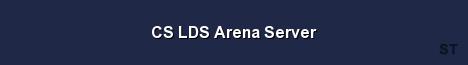 CS LDS Arena Server Server Banner