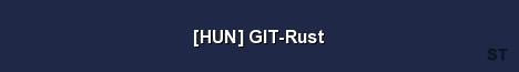 HUN GIT Rust Server Banner