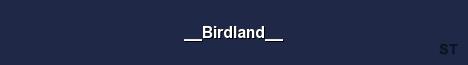 Birdland Server Banner