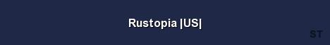 Rustopia US Server Banner