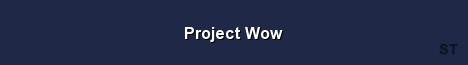 Project Wow 
