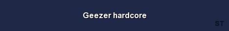 Geezer hardcore Server Banner