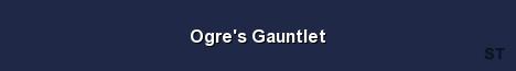 Ogre s Gauntlet Server Banner