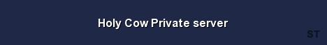 Holy Cow Private server Server Banner