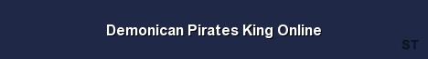 Demonican Pirates King Online Server Banner