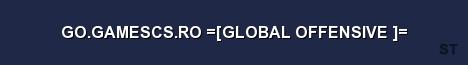 GO GAMESCS RO GLOBAL OFFENSIVE Server Banner