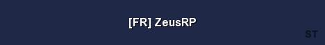 FR ZeusRP Server Banner