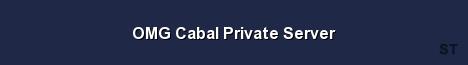 OMG Cabal Private Server Server Banner