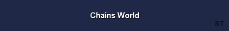 Chains World Server Banner
