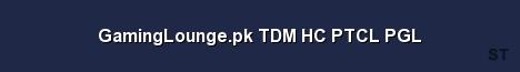 GamingLounge pk TDM HC PTCL PGL Server Banner