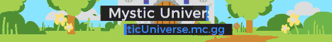 Mystic Universe Server Banner
