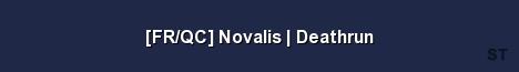 FR QC Novalis Deathrun Server Banner