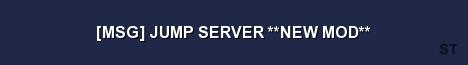MSG JUMP SERVER NEW MOD Server Banner