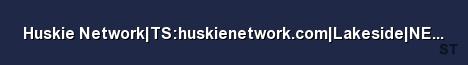 Huskie Network TS huskienetwork com Lakeside NEW Server Banner