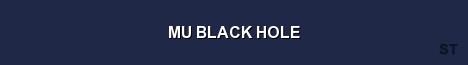MU BLACK HOLE Server Banner
