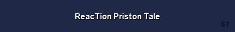 ReacTion Priston Tale Server Banner