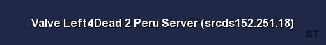 Valve Left4Dead 2 Peru Server srcds152 251 18 