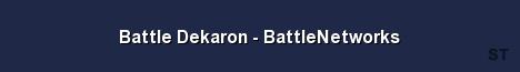 Battle Dekaron BattleNetworks 