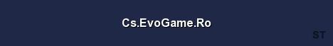 Cs EvoGame Ro Server Banner